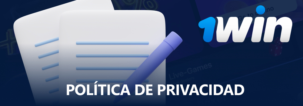 1Win Política de privacidad